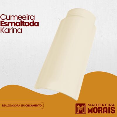 Cumeeira Karina Esmaltada