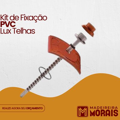 Kit Fixação PVC Lux Telhas