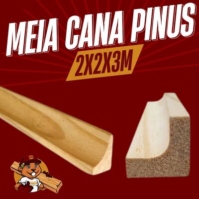 Meia Cana Pinus 